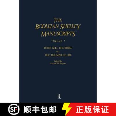 【3-4周达】精装 Bodleian Shelley Manuscripts: A Facsimile Edition, with Full Transcriptions and Schol... [9780824062613]