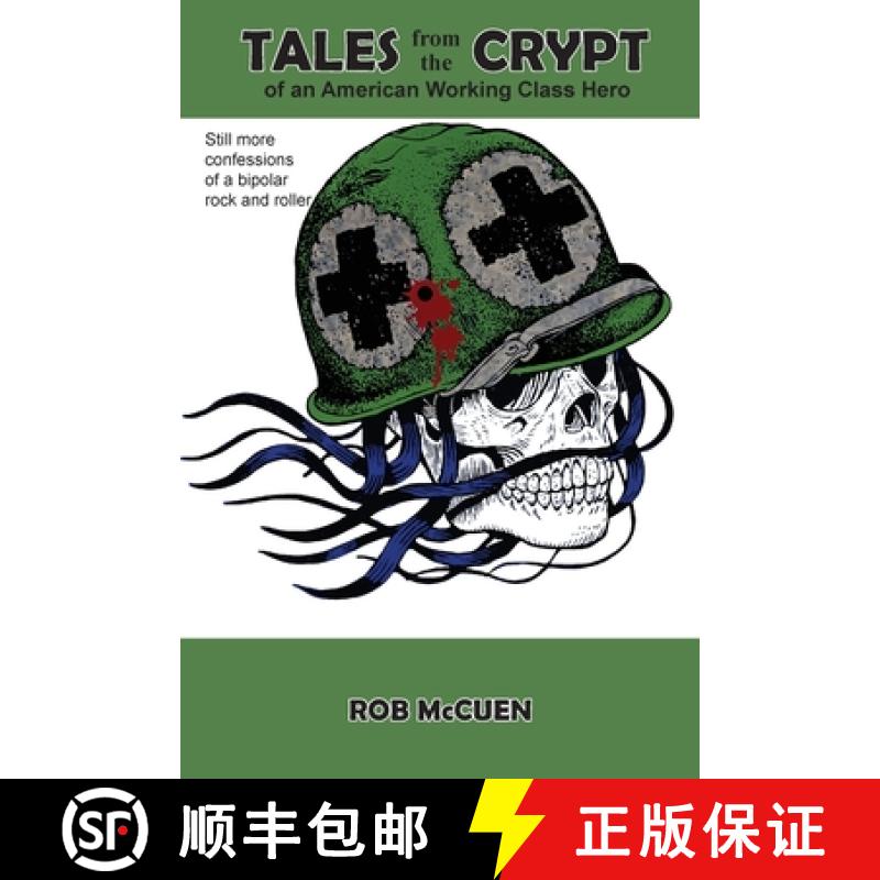 预订 Tales from the Crypt of an American Working Class Hero [9781955088640]