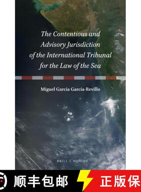 预订 The Contentious and Advisory Jurisdiction of the International Tribunal for the Law of the Sea [9789004200982]