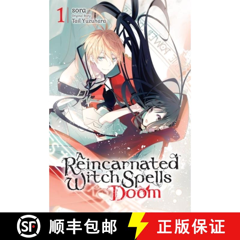 【3-4周达】A Reincarnated Witch Spells Doom, Vol. 1 [9781975352592]