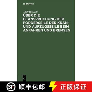 Die Foerderseile UEber Anfahren 9783486744217 Beim Beanspruchung 4周达 Und Kran Der Bremsen Aufzugsseile