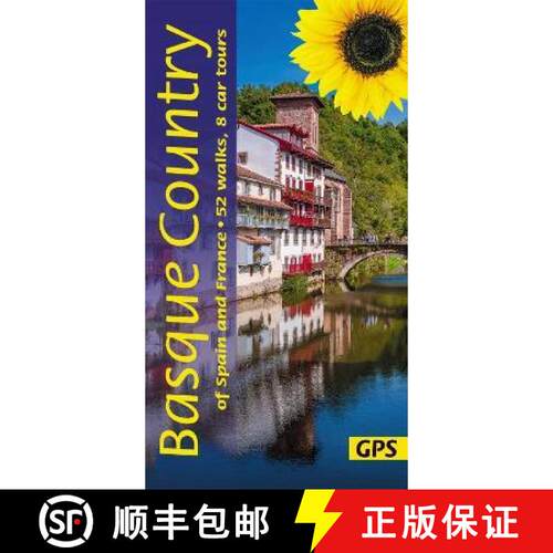 【3-4周达】Basque Country of Spain and France Walking Guide: 52 long and short walks and 8 car tours [9781856915366]