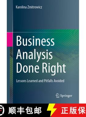 【3-4周达】Business Analysis Done Right: Lessons Learned and Pitfalls Avoided [9783031621932]