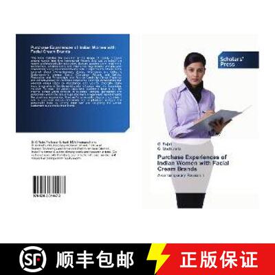 预订 Purchase Experiences of Indian Women with Facial Cream Brands [9786202314473]