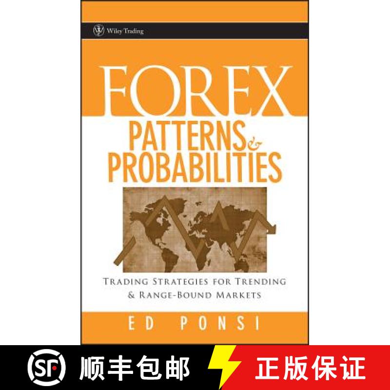 【3-4周达】Forex Patterns And Probabilities: Trading Strategies For Trending And Range-Bound Markets ... [9780470097298]