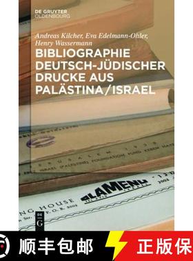 预订 Deutsche Sprachkultur in Palästina/Israel：Geschichte und Bibliographie [9783110257076]