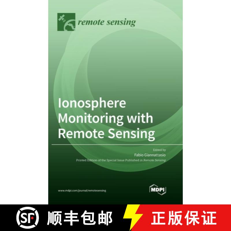 【2-3周达】Ionosphere Monitoring with Remote Sensing [9783036559032]