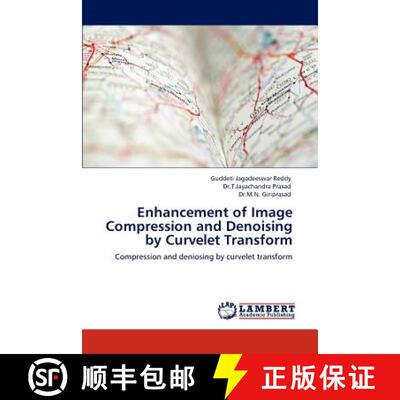 预订 Enhancement of Image Compression and Denoising by Curvelet Transform [9783845442198]