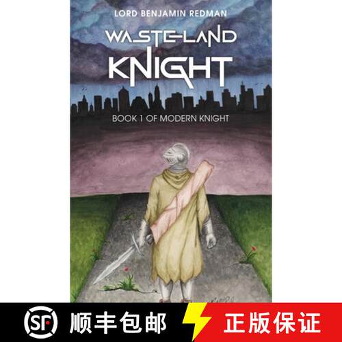 【3-4周达】Wasteland Knight: Book 1 of Modern Knight [9798885270922]