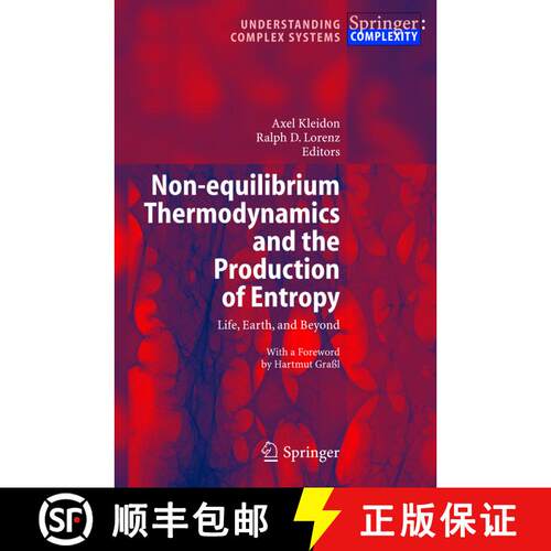 【3-4周达】精装 Non-equilibrium Thermodynamics and the Production of Entropy : Life, Earth, and Beyond [9783540224952]