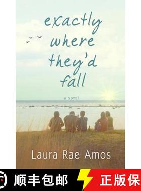 预订 Exactly Where They'd Fall [9780615696072]