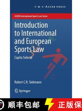 【3-4周达】Introduction to International and European Sports Law : Capita Selecta [9789067048514]