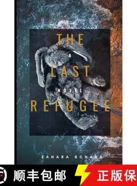 【3-4周达】The Last Refugee [9781737104209]