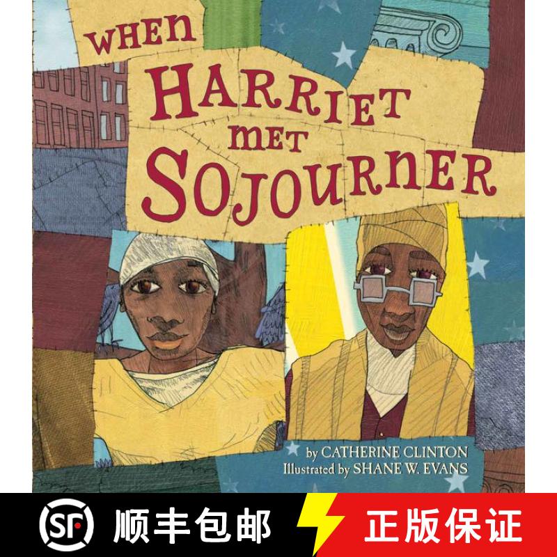 【3-4周达】When Harriet Met Sojourner [9780060504274]图片