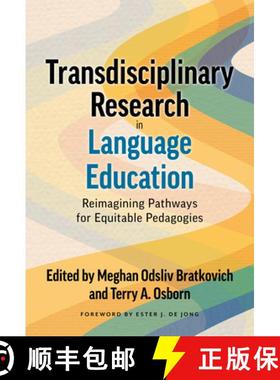 【3-4周达】Transdisciplinary Research in Language Education: Reimagining Pathways for Equitable Pedag... [9780807768464]
