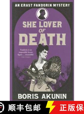 【3-4周达】She Lover Of Death: Erast Fandorin 8 [9780753827215]