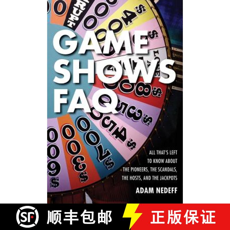 【3-4周达】Game Shows FAQ: All That's Left to Know about the Pioneers, the Scandals, the Hosts and th... [9781617136559]