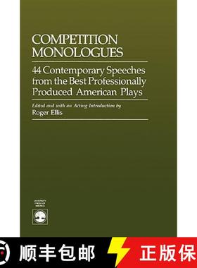 预订 Competition Monologues : 44 Contemporary Speeches from the Best Professionally Produced American... [9780819168504]