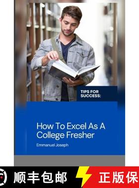 【3-4周达】How To Excel As A Collage Fresher [9798869019981]