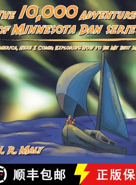 【3-4周达】The 10,000 Adventures of Minnesota Dan series: America, Here I Come: Exploring How to Be M... [9798765260746]
