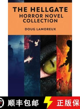 【3-4周达】The Hellgate: A Horror Novel Collection [9784824149657]
