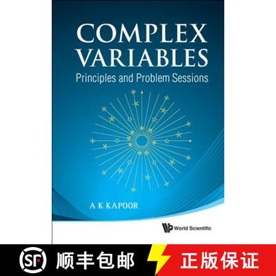 【3-4周达】Complex Variables: Principles And Problem Sessions [9789814313520]