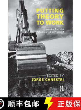 【3-4周达】Putting Theory to Work : How are Theories Actually Used in Practice? [9780367326500]