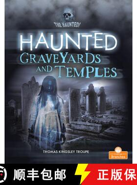 预订 Haunted Graveyards and Temples [9781427155603]