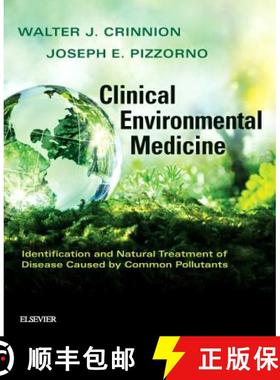 【3-4周达】Clinical Environmental Medicine : Identification and Natural Treatment of Diseases Caused ... [9780323480864]