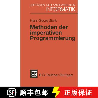 【3-4周达】Methoden der imperativen Programmierung : Mit Beispielen in MODULA-2 und EIFFEL [9783519024163]