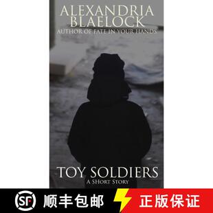 【3-4周达】Toy Soldiers: A Short Story [9781925749410]