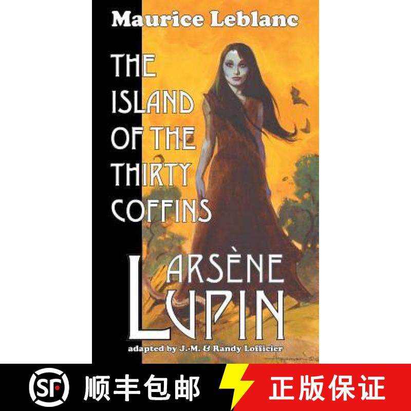 【3-4周达】Arsene Lupin: The Island of the Thirty Coffins [9781612273389]