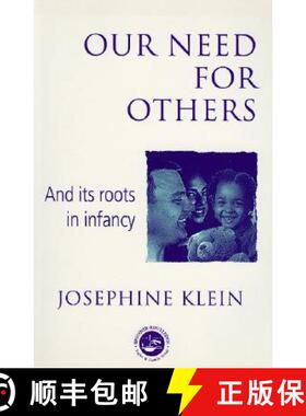 【3-4周达】Our Needs for Others and Its Roots in Infancy [9780415058797]