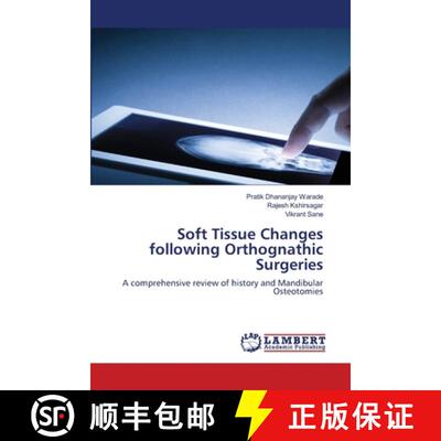 预订 Soft Tissue Changes following Orthognathic Surgeries [9786203462159]