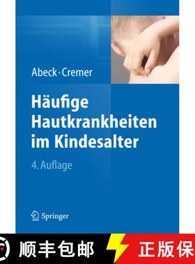 【3-4周达】Häufige Hautkrankheiten Im Kindesalter: Klinik - Diagnose - Therapie [9783642449796]