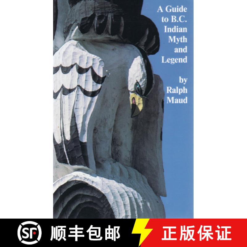 【3-4周达】A Guide to B.C. Indian Myth and Legend E-Book [9780889221895]