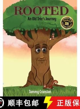 【3-4周达】Rooted: An Old Tree's Journey [9781966109105]