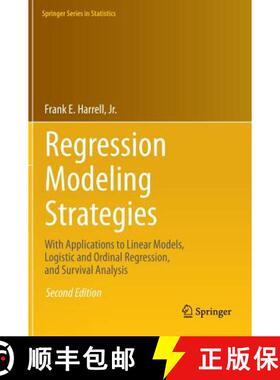 【3-4周达】Regression Modeling Strategies : With Applications to Linear Models, Logistic and Ordinal ... [9783319194240]