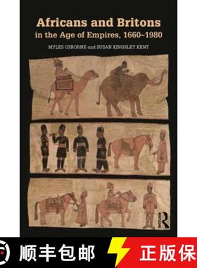 【3-4周达】Africans and Britons in the Age of Empires, 1660-1980 [9780415737531]