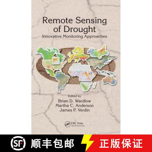 【3-4周达】精装 Remote Sensing of Drought : Innovative Monitoring Approaches [9781439835579]