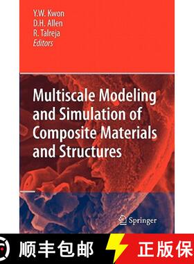 【3-4周达】Multiscale Modeling and Simulation of Composite Materials and Structures [9781441942135]