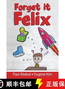 【3-4周达】Forget it Felix [9780228845287]