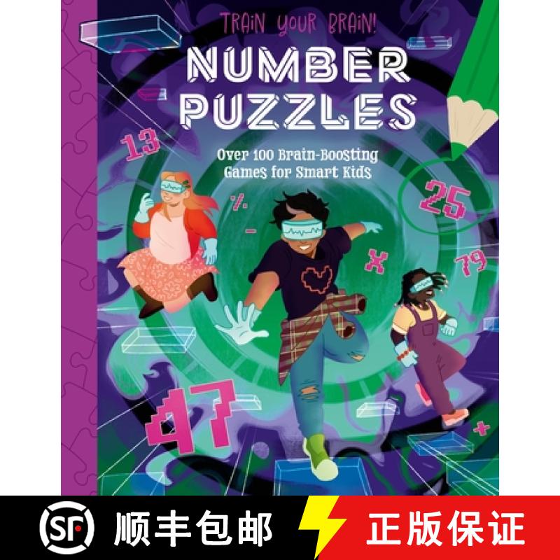 【3-4周达】Train Your Brain! Number Puzzles: 100 Brain-Boosting Games for Smart Kids [9781398831087]
