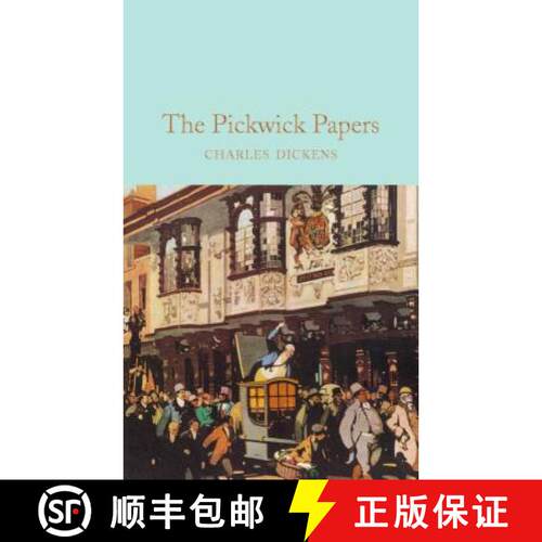 精装 The Pickwick Papers (Macmillan Collector's Library): The Posthumous Papers of the Pickwick Club [9781509825455]