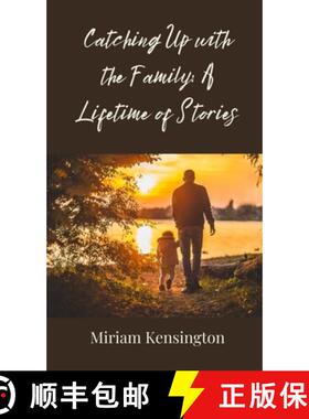 预订 Catching Up with the Family: A Lifetime of Stories [9783690854351]
