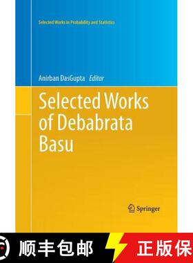 【3-4周达】Selected Works of Debabrata Basu (Softcover reprint of the original 1st ed. 2011) [9781493951123]