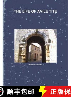 【3-4周达】THE LIFE OF AVILE TITE [9781446151198]