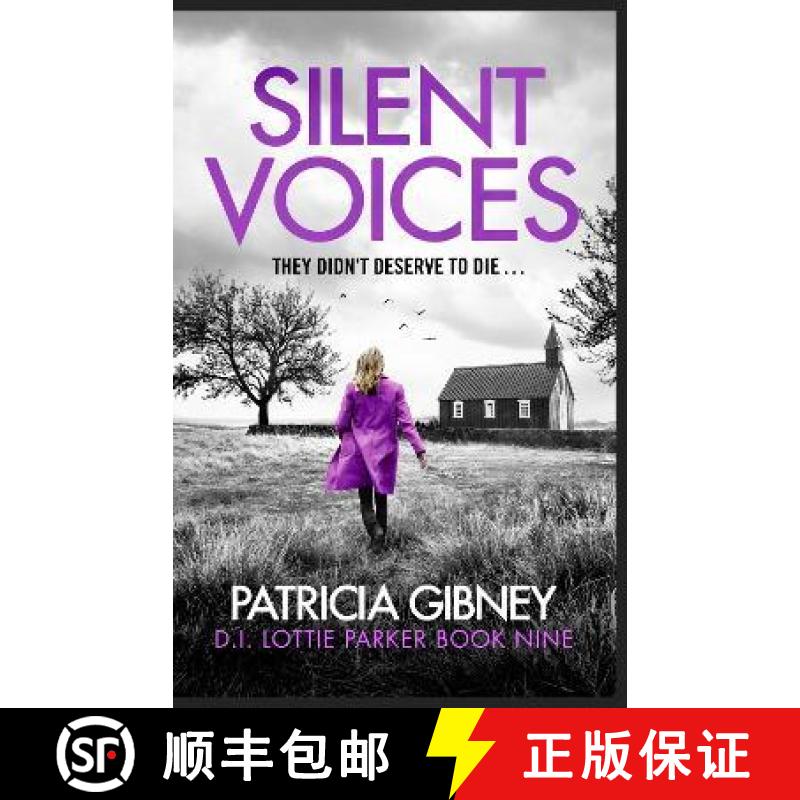 【3-4周达】Silent Voices: Detective Lottie Parker, Book 9 [9781408728529]