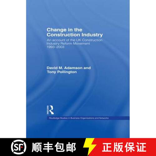 【3-4周达】精装 Change in the Construction Industry : An Account of the UK Construction Industry Refo... [9780415385992]