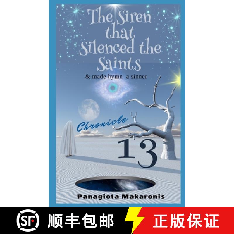 【4周达】The Siren that Silenced the Saints: Chronicle 13 [9781763536623]